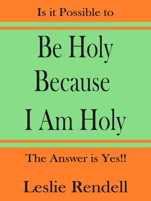 cover image of Be Holy Because I am Holy